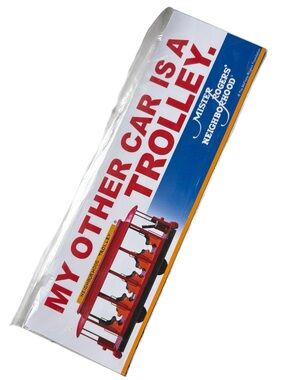 NEW Mister Rogers Neighborhood My Other Car Is A Trolley Car Bumper Magnet